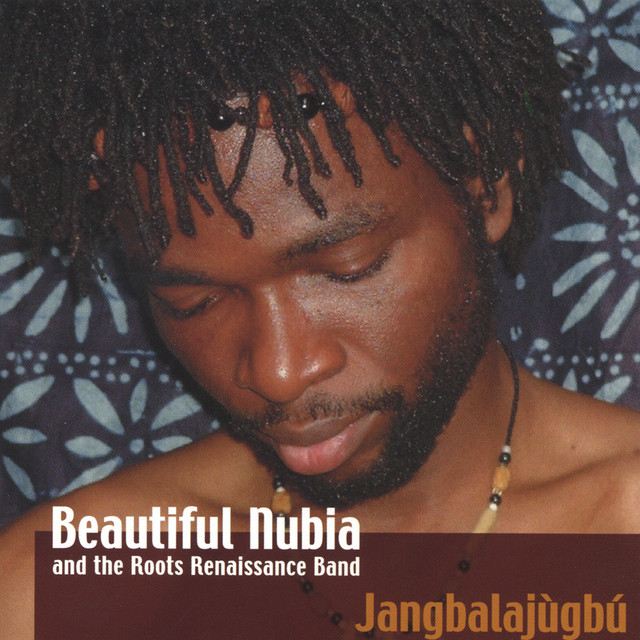 Beautiful Nubia and the Roots Renaissance Band poster